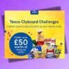 tesco clubcard challenges